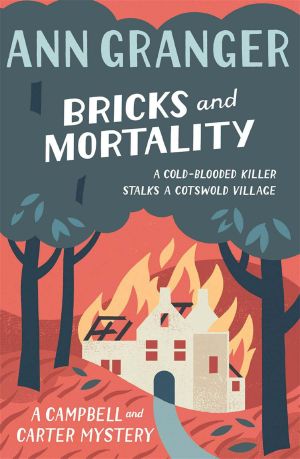 [Campbell and Carter Mystery 03] • Bricks and Mortality